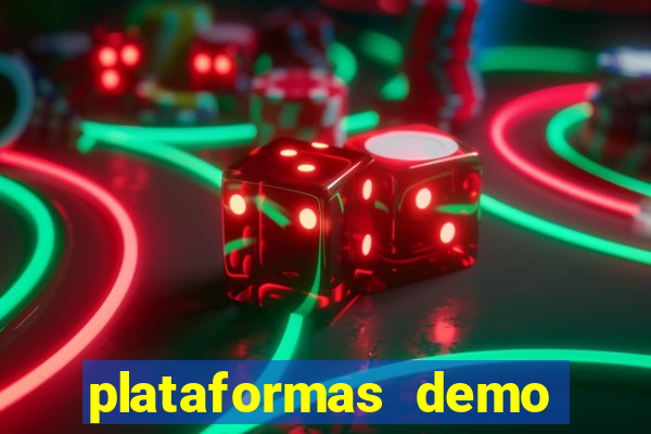 plataformas demo para jogar